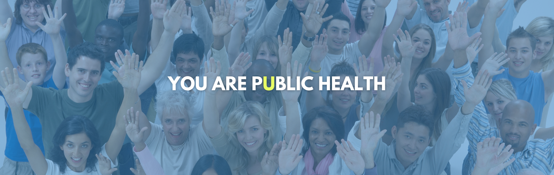 you are public health