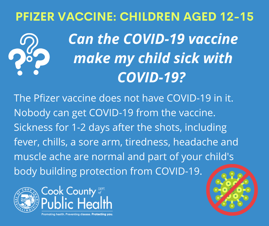 Can the COVID-19 vaccine make my child sick with COVID-19?
