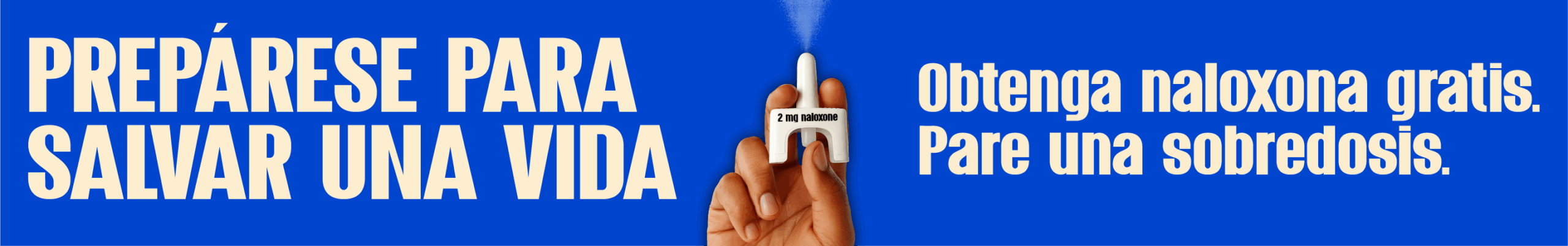 CCDPH003_NaloxoneCampaign-WebHeader-SP Get Naloxone Campaign