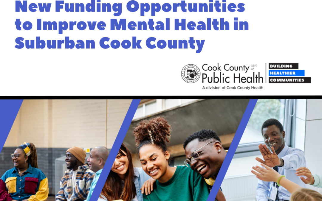 Cook County Issues New Funding Opportunities to Improve Mental Health in Suburban Cook County