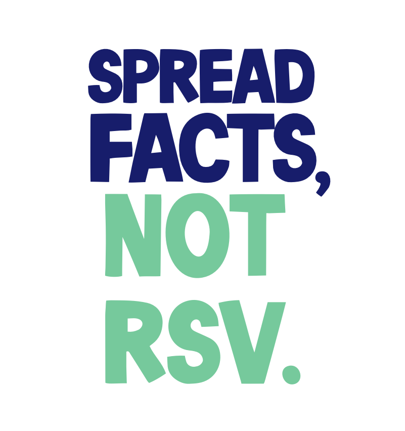Spread facts, not RSV